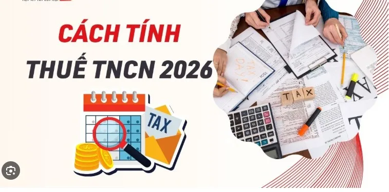 thue-thu-nhap-ca-nhan-la-bao-nhieu-cach-tinh-moi-2026-010101